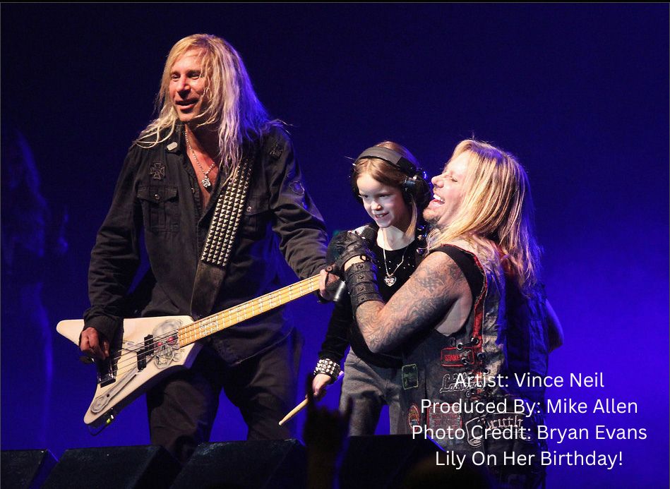 Lily On Her Birthday on stage with Vince Neil of Motley Crue